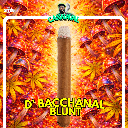 🎭 D' Bacchanal Blunt